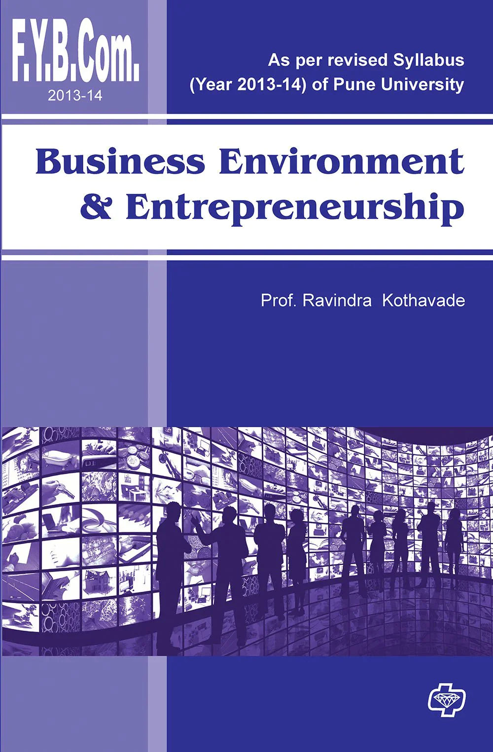 Business Environment by Ravindra Kothvade