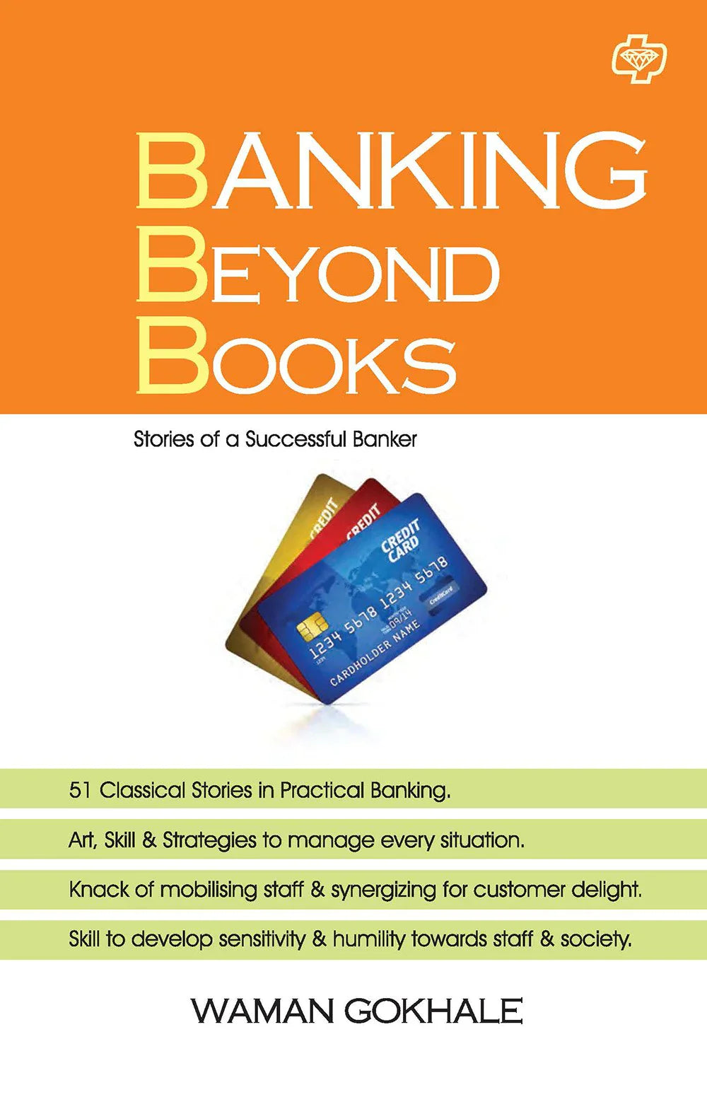 Banking Beyond Books by Waman Ghokhale