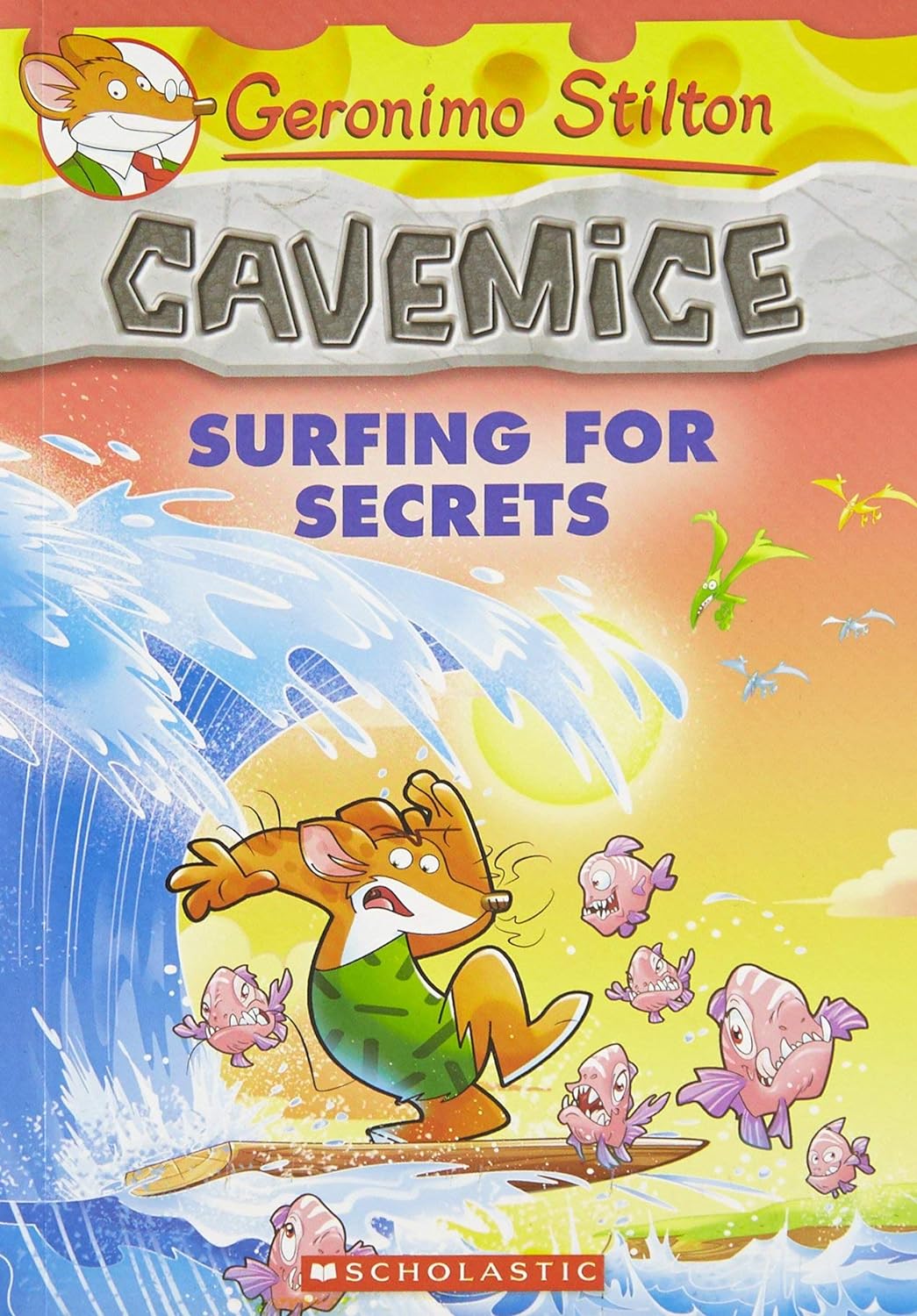 Geronimo Stilton Cavemice #8: Surfing for Secrets by GERONIMO STILTON