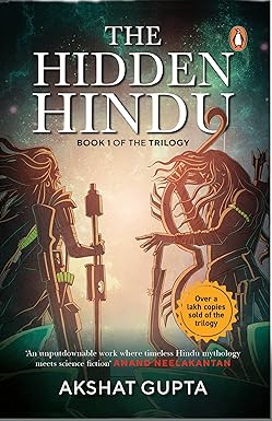 The Hidden Hindu by Akshat Gupta