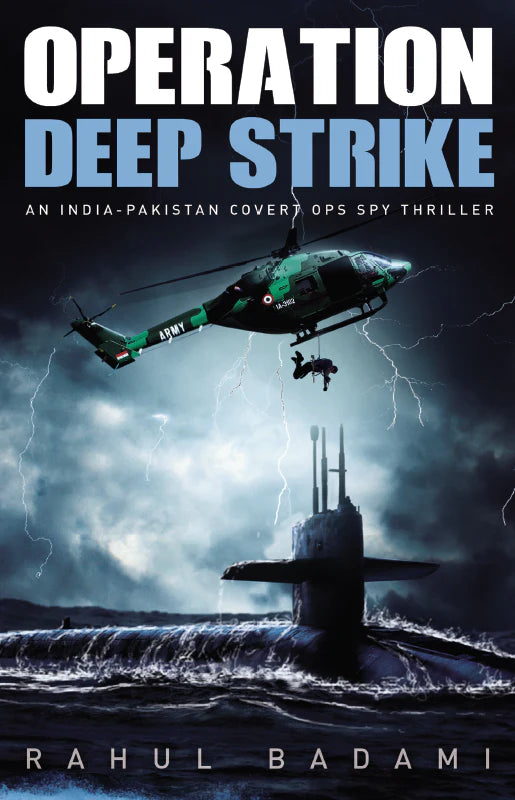 Operation Deep Strike by Rahul Badami