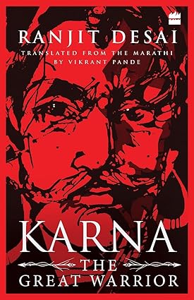 Karna (English) by Ranjit Desai ,Vikrant Pande