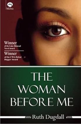 The Woman Before Me by Ruth Dugdall