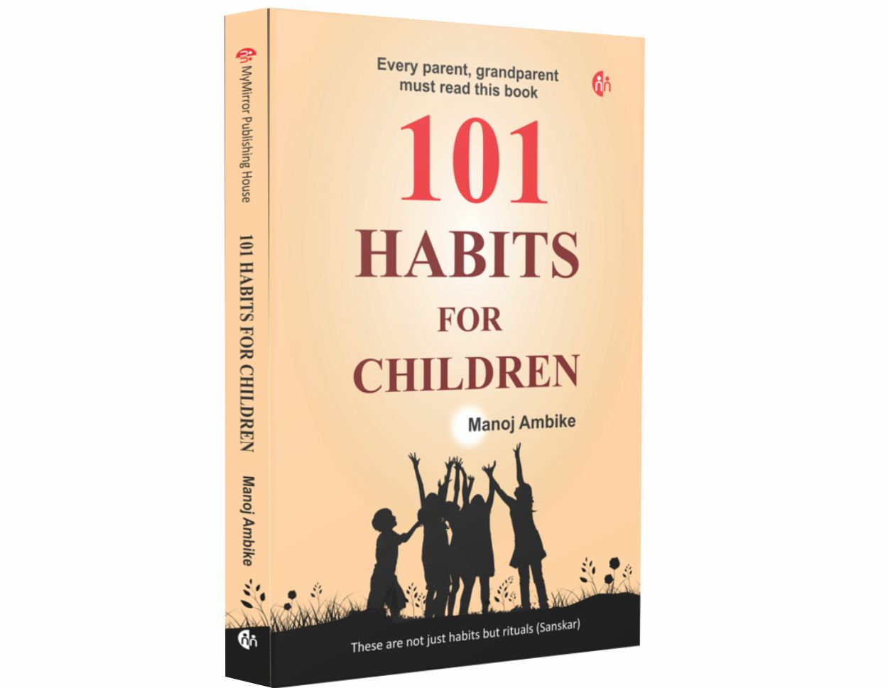 101 Habits For Children by Manoj Ambike