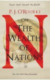 ON THE WEALTH OF NATION'S Author : P.J. O'Rourke