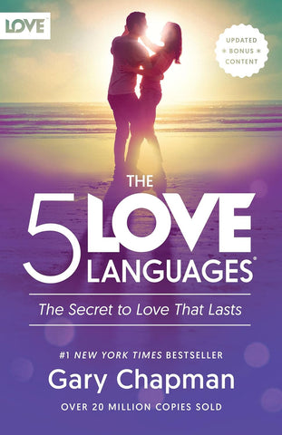 The 5 Love Languages (English): The Secret to Love That Lasts by by Gary Chapman