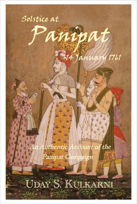 Solstice at Panipat by Uday S. Kulkarni