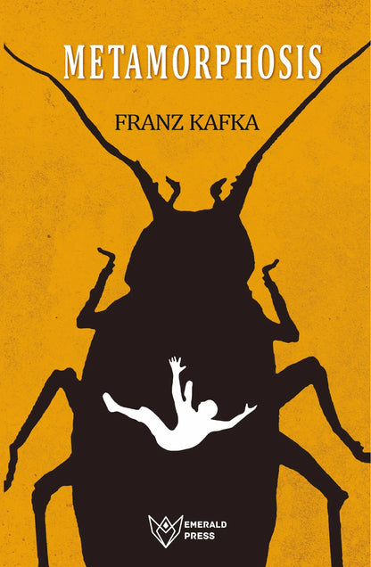 Metamorphosis by Franz Kafka