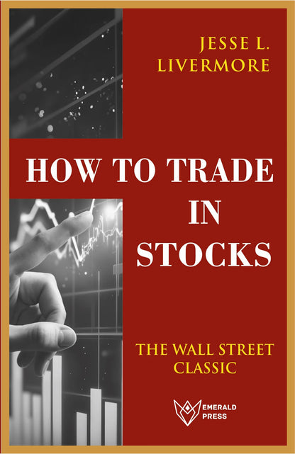 How to Trade in Stocks (English) by Jesse Livermore