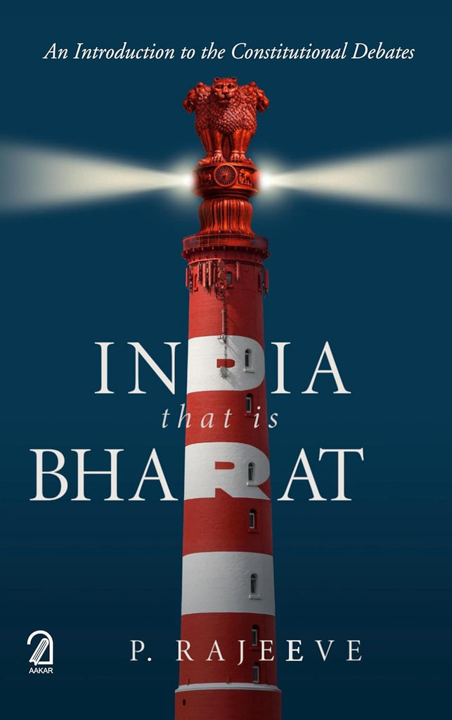 India That Is Bharat (English) by P Rajeeve