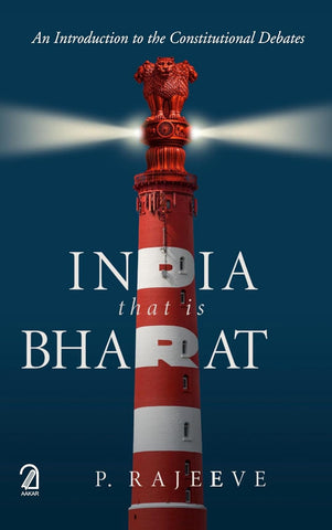 India That Is Bharat (English) by P Rajeeve