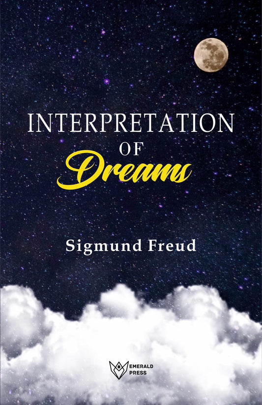 Interpretation of Dreams by Sigmund Freud (English)