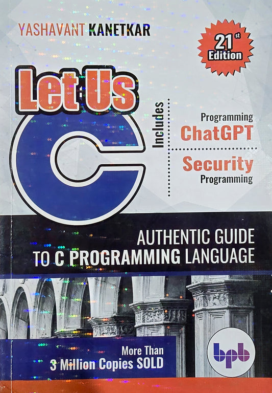 Authentic guide to C programming language BPB Publications