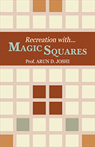 Recreation With Magic Squares By Prof. Arun D. Joshi