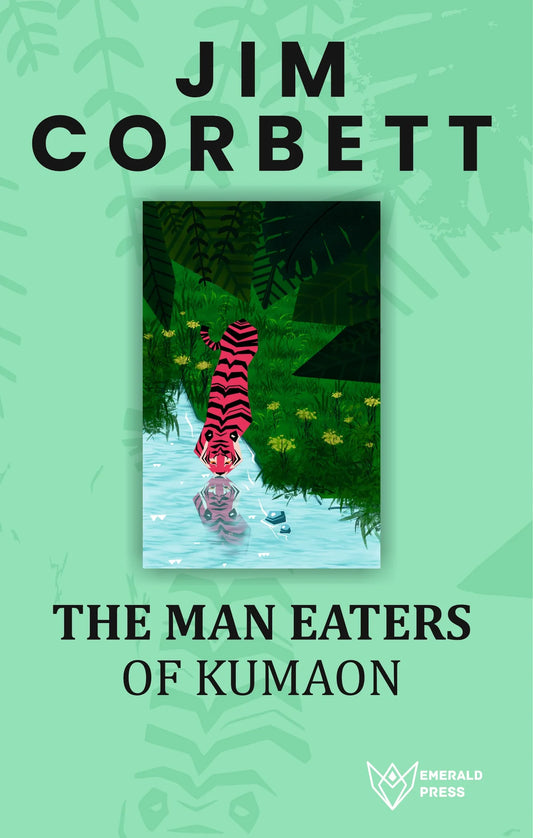 Man Eaters of Kumaon by Jim Corbett (English)