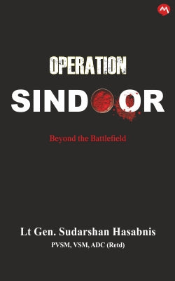 Operation Sindoor By Lt. Gen. Sudarshan Hasabnis