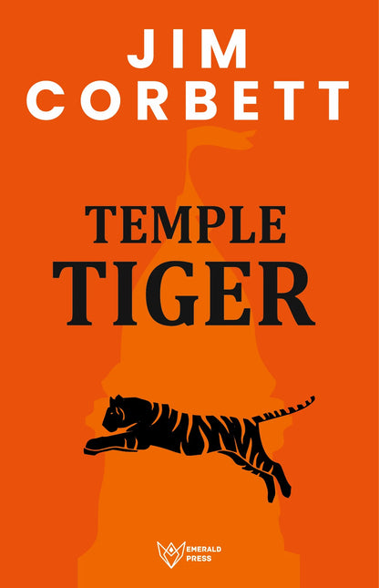 Temple Tiger by Jim Corbett