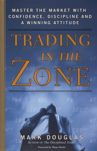 Trading in the Zone (English) by Mark Douglas