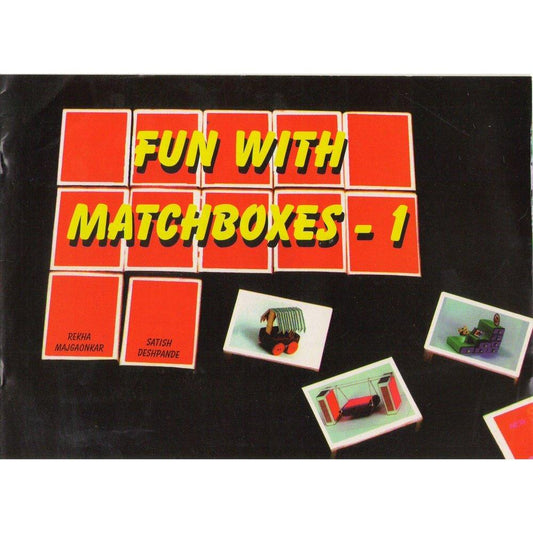 Fun With Match Boxes 1By Satish Deshpande