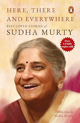 Here There and Everywhere by Sudha Murty