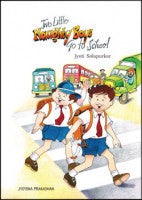 Two Little Naughty Boys Go To School Jyoti Solapurkar