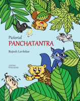 Pictorial Panchatantra Illustrator:Rajesh Lavlekar