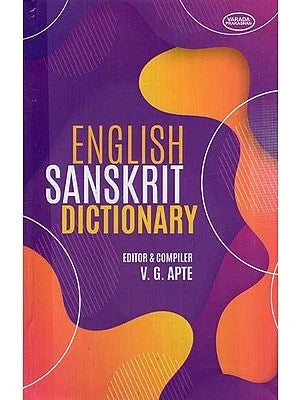 English Sanskrit Dictionary BY V. G. APTE