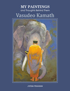 My Paintings and Thoughts Behind Them